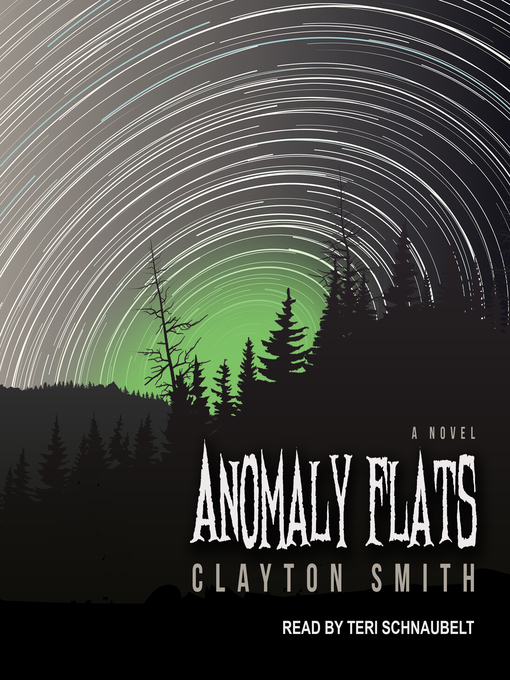 Title details for Anomaly Flats by Clayton Smith - Available